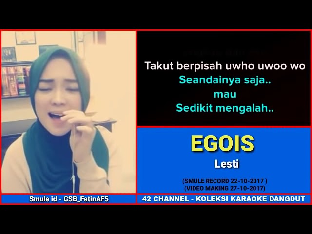 EGOIS  #smule karaoke dangdut terbaik#