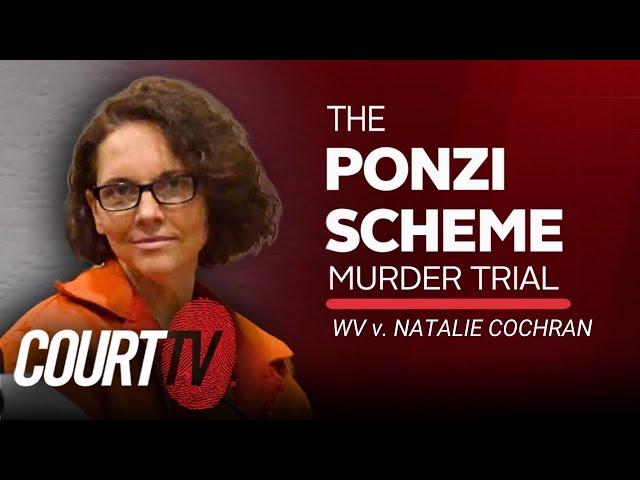 LIVE: WV v. Natalie Cochran Day 5 | Ponzi Scheme Murder Trial