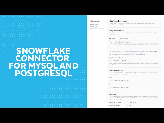 Demo Of The Snowflake Connector For MySQL And PostgreSQL