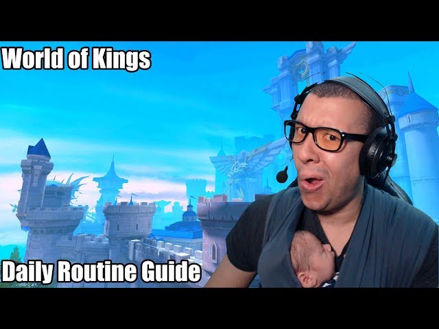 World of Kings - Daily Routine Essentials in Under 2 Hours