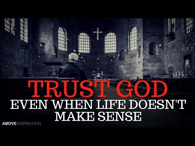 TRUST GOD - Inspirational & Motivational Video