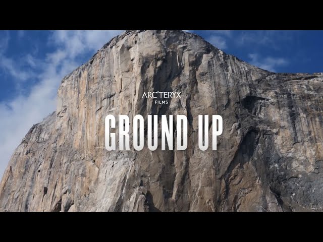 Arc'teryx Presents: Ground Up