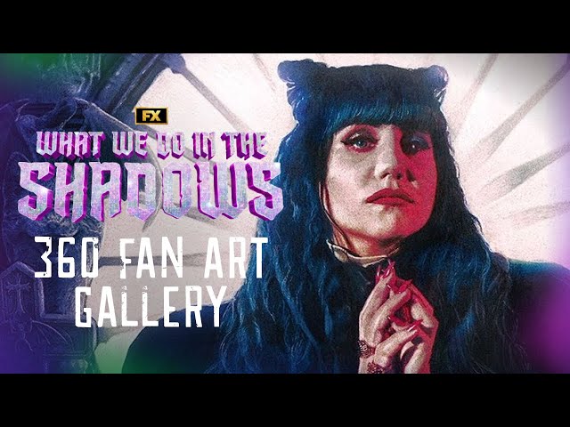 What We Do in the Shadows Virtual Fan Art Gallery | FX