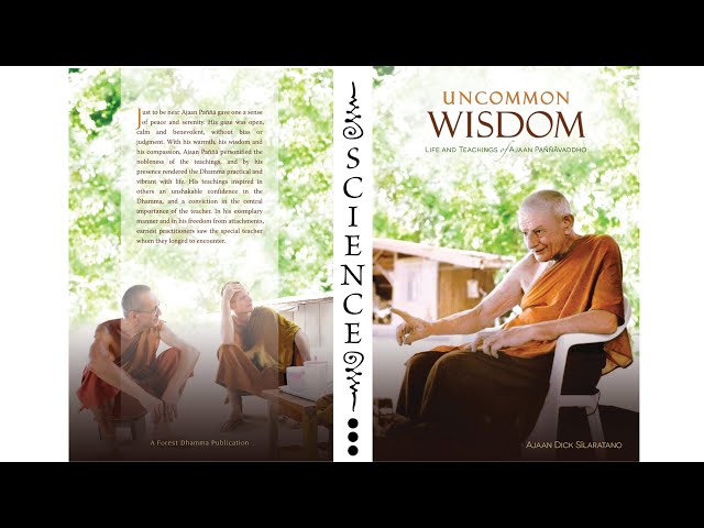 Science... Teachings of Ajahn Panyavaddho