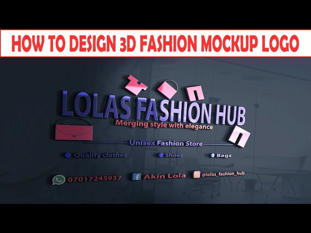 Creating / Designing of a Fashion 3D Mockup Logo using Photoshop