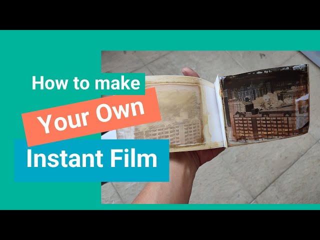 How to DIY your own Instant Film