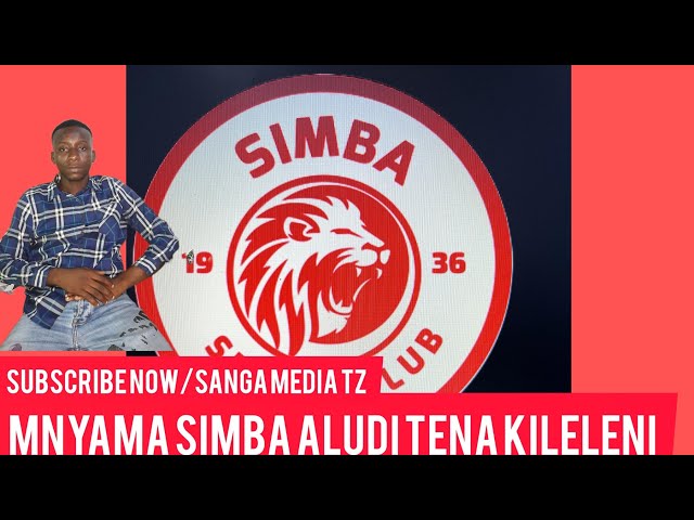 FAIR PLAY=SIMBA YALUDI TENA KILELENI KATIKA NBC