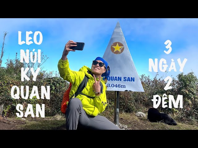 Ky Quan San 3.046m | FULL | biển mây Bạch Mộc Lương Tử 3 ngày 2 đêm