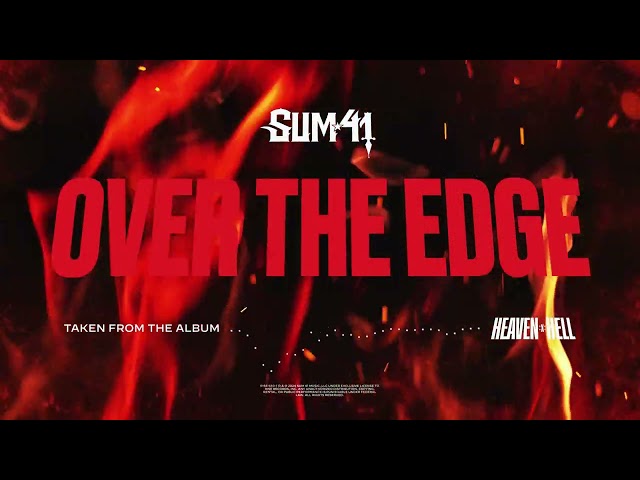 Sum 41 - Over The Edge (Official Visualizer)