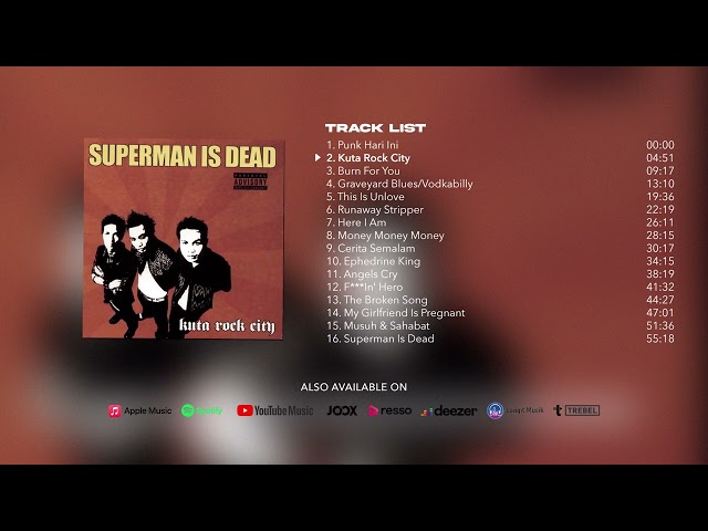 Superman Is Dead - Kuta Rock City (Full Album Stream)