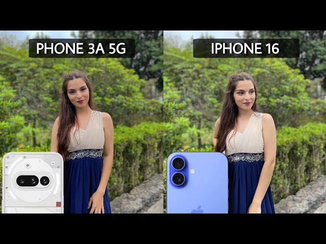 Nothing Phone 3A 5G Vs iPhone 16 Camera Test Comparison