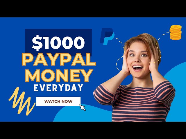 Earn $1000 Within 1 Hour Unlimited Paypal Money (Make Money Online 2022)