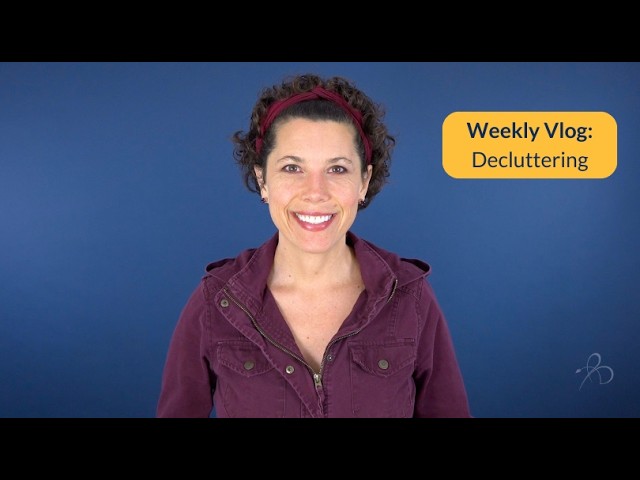 Weekly Vlog: Decluttering