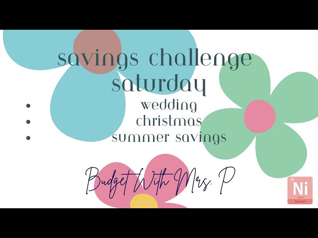 Savings Challenges Saturday | Summer Savings | Christmas | All Things Wedding | The Life of a Pig