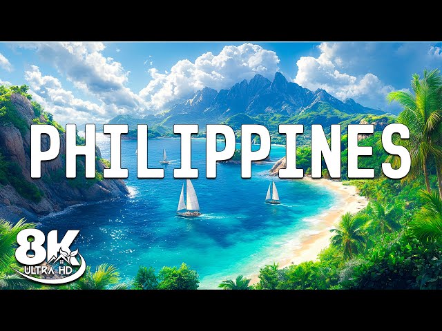 Philippines 8K | Scenic Relaxation Film with Epic Cinematic Music | Video 8K Ultra HD