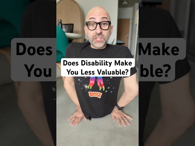 Does Disability Make You Less Valuable? #disability #value #hustle