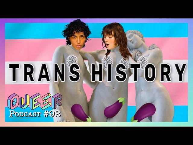 The ENTIRE History Of Trans People