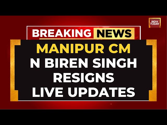 Manipur CM Resigns LIVE: N Biren Singh Resigns From Chief Minister's Post After Violence In Manipur