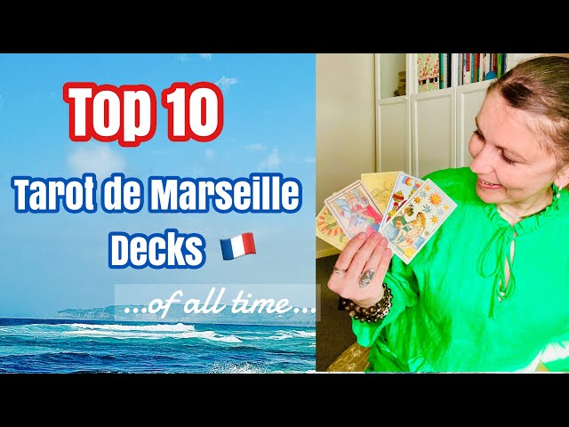 My TOP 10 Tarot de Marseille Decks ~ REVISITED (March, 2023)