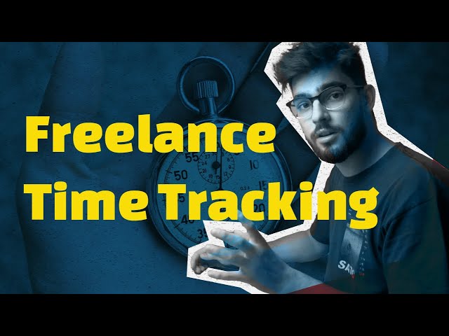 Freelance Time Tracking | How I Time Track My Hours As A Freelancer