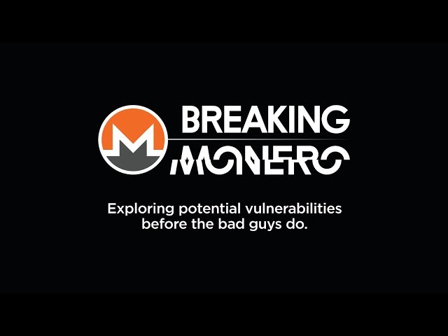 Breaking Monero Episode 01: Introduction