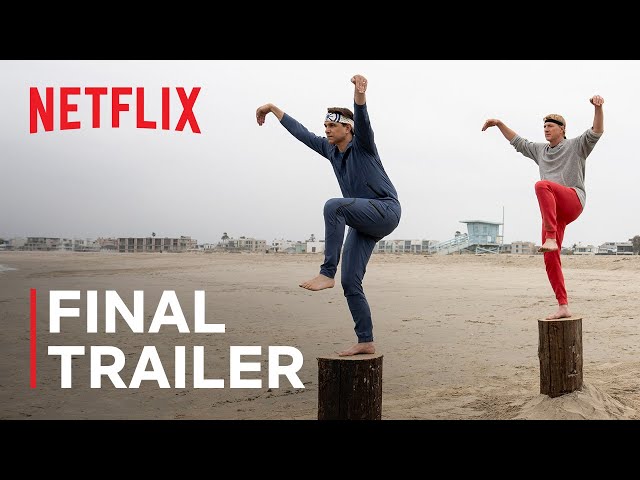 Cobra Kai: Season 6 Part 3 | Final Trailer | Netflix