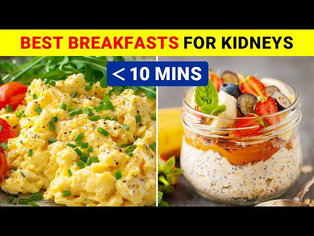 7-Day Easy Breakfast Plan for Kidney Disease | Less Than 10 Mins