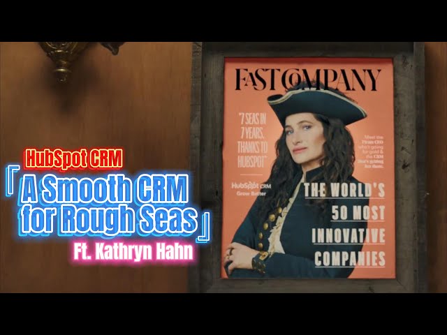 HubSpot CRM | 'A Smooth CRM for Rough Seas'| Ft. Kathryn Hahn | 60s Ad