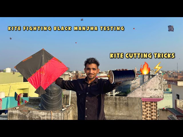 Kite Fighting Black Manjha Testing | kite flying | kites vlogs | patang