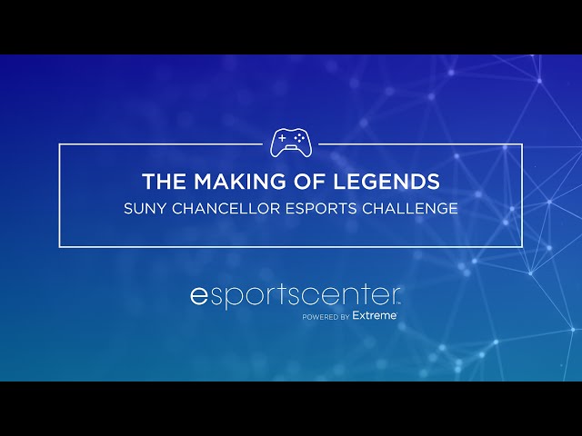 Esports Center: The Making of Legends