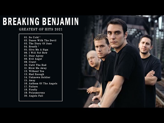 BreakingBenjamin Greatest Hits Full Album - Best Songs Of BreakingBenjamin Playlist 2021