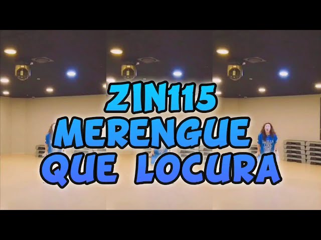 ZIN115/Merengue/Que Locura/ZUMBA/ZumbaHani🇰🇷