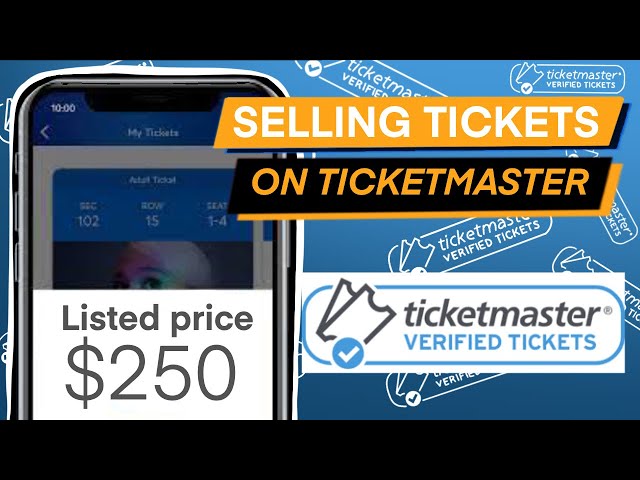 HOW TO LIST AND SELL TICKETS ON TICKETMASTER | THE COMPLETE GUIDE