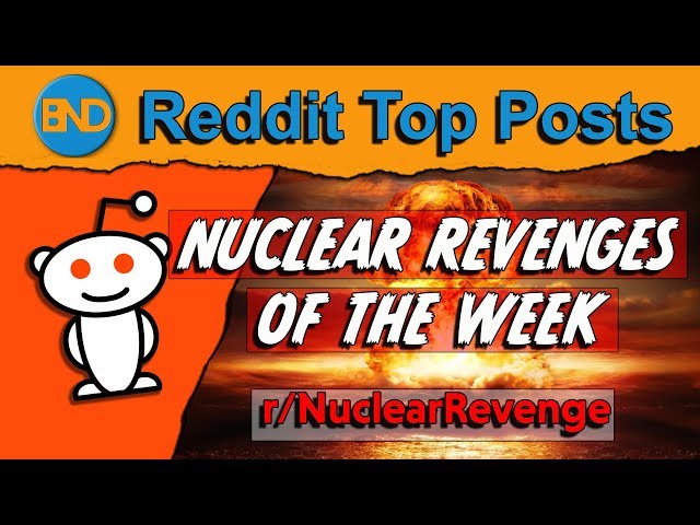 rSlash NuclearRevenge Top Posts of the Week  - Reddit Nuclear Revenge