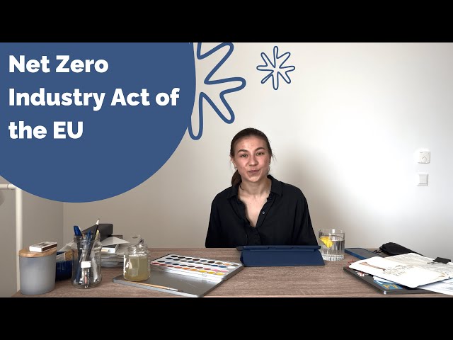 Net Zero Industry Act - Review of the EU's sustainable direction by Ohaino 🍀🌍