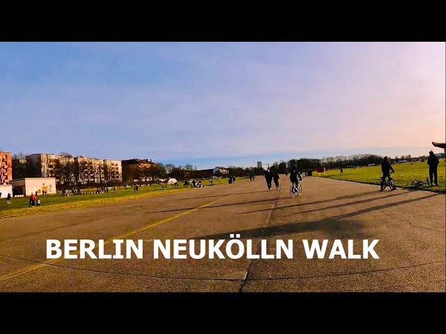 BERLIN Neukölln and Tempelhofer Feld - Walking Tour -4K