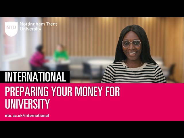 Advice for International students  | Preparing your money for university