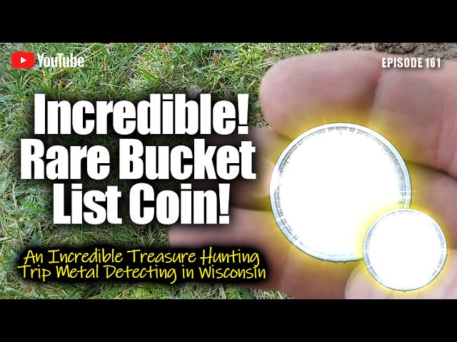 Unbelievable! Bucket List Coin! | An Incredible Treasure Hunting Trip Metal Detecting in Wisconsin