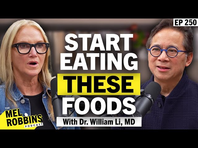 Eat THIS to Lose Fat, Prevent Disease, & Feel Better Now With Dr. William Li