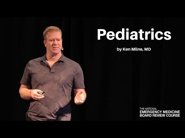 Pediatrics | The National EM Board (MyEMCert) Review Course