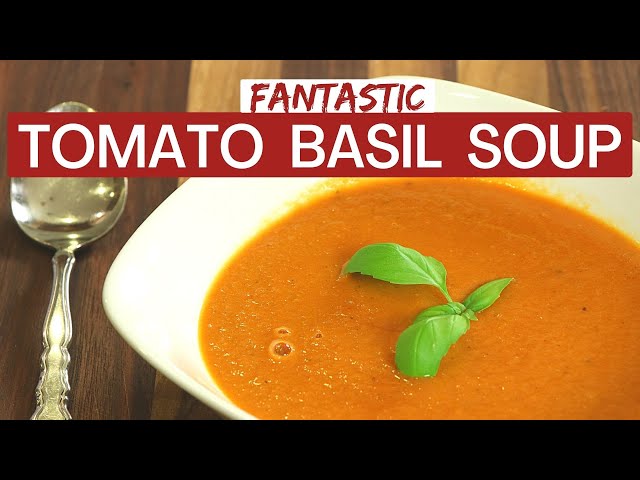 Homemade Tomato Basil Soup With Layers Of Flavors