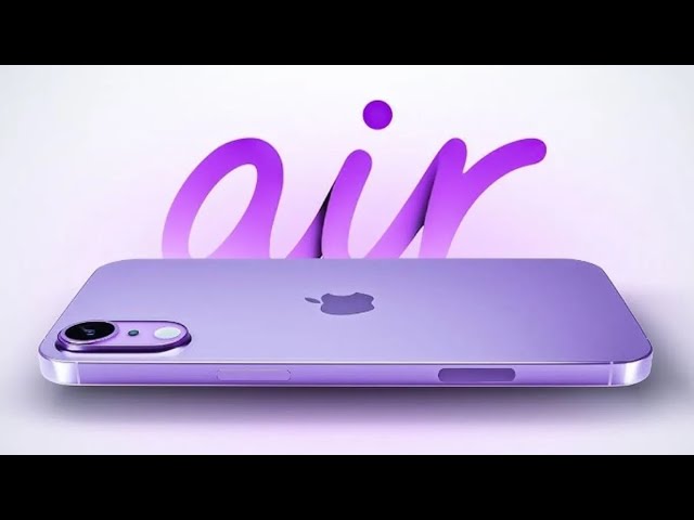 iPhone 17 air | The slimmest iPhone ever