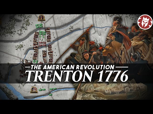 Battle of Trenton 1776 - American Independence War DOCUMENTARY