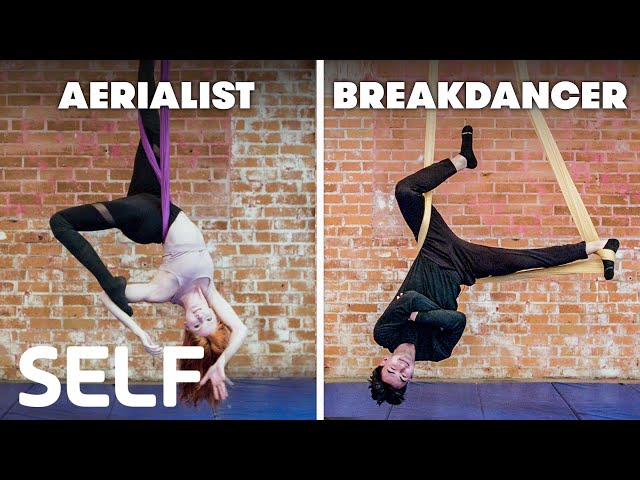 Breakdancers Try To Keep Up With Aerialists | SELF