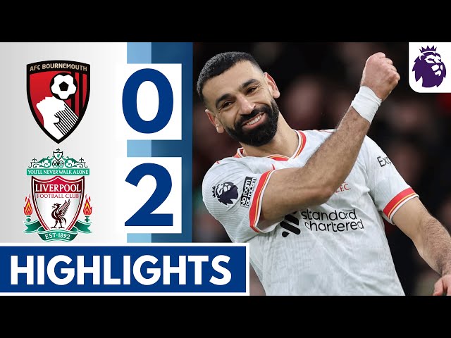 🔴 Bournemouth vs Liverpool (0-2) Extended HIGHLIGHTS | Salah GOALS || EPL 24/25!