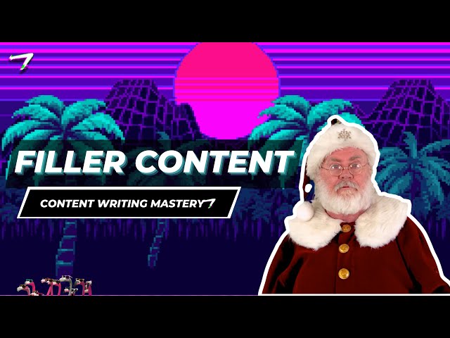 Filler Content // [Course]: Content Writing Mastery [19]