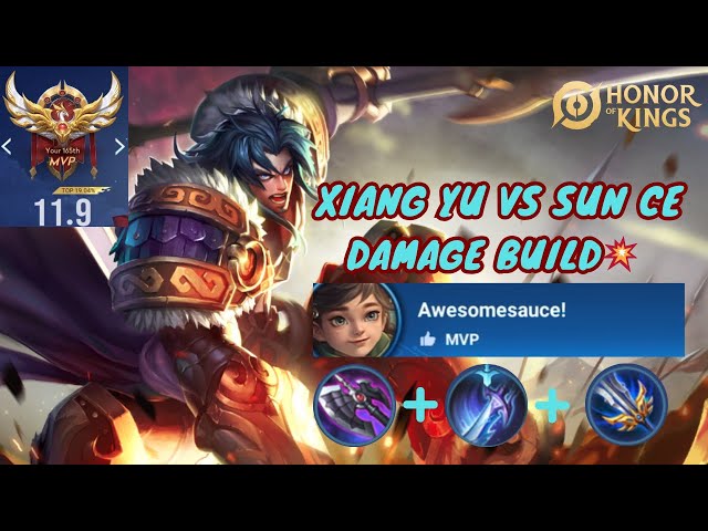 MVP Xiang Yu VS Sun Ce | INSANE Damage with DPS Build | Honor of kings Clash Lane Xiang Yu Build