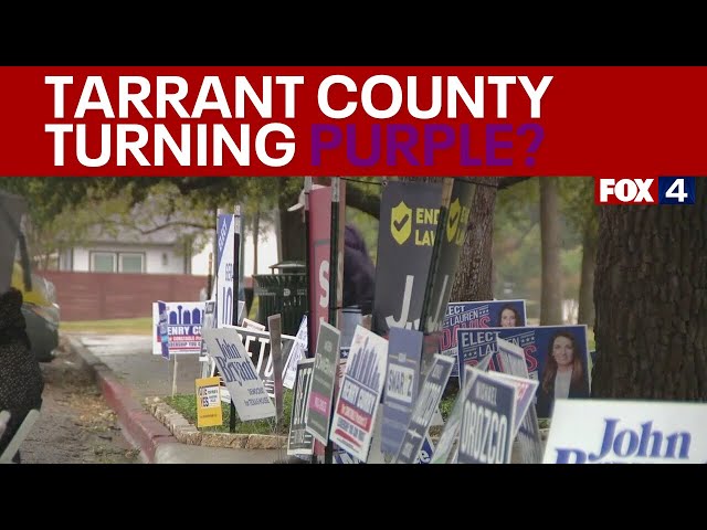 Is Tarrant County turning purple? Political expert weighs in.