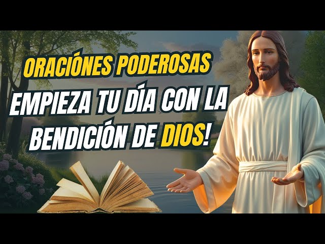 Oración Diaria para Comenzar el Día con la Bendición y Protección de Dios