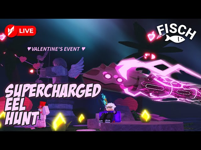 🔴 [LIVE] Hunting Supercharged Lovestorm Eel dan Selesaikan misi valentines Fisch Roblox